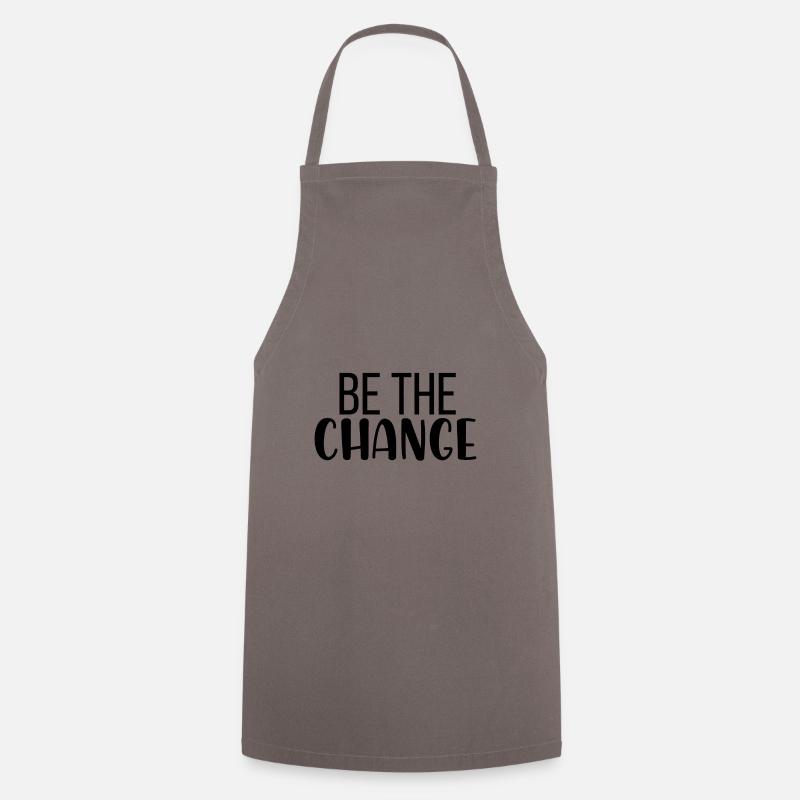 Be the change - Kochschürze - Grau