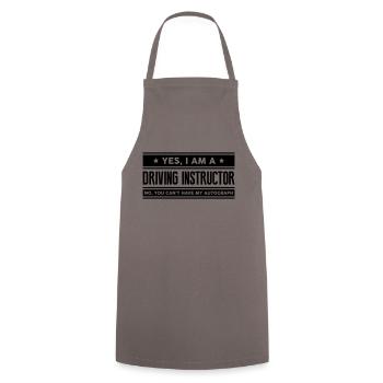 Yes I am a driving instructor no you can - Cooking Apron - grey - Front - AI Model Male 185 dark (185cm)