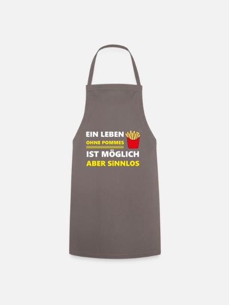 Ein Leben ohne Pommes - Kochschürze - Grau