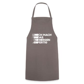 Witziges "Ich Mach Das Morgen Fertig" Design - Kochschürze - Grau - Vorne - AI Model Male 185 dark (185cm)