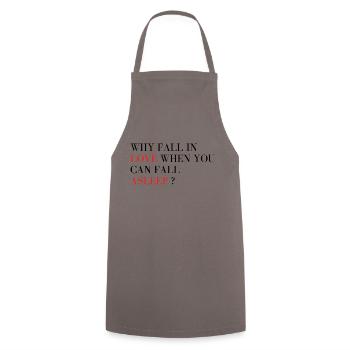Why fall in love when you can fall asleep ? - Cooking Apron - grey - Front - AI Model Male 185 dark (185cm)