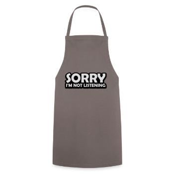 désolé de ne pas écouter - Tablier de cuisine - gris - Devant - AI Model Male 185 dark (185cm)