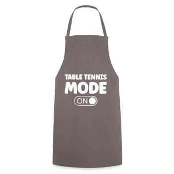 Tischtennis Mode ON Spruch Tischtennisspieler - Kochschürze - Grau - Vorne - AI Model Male 185 dark (185cm)