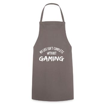 Ma vie n’est pas complète sans jeu - Tablier de cuisine - gris - Devant - AI Model Male 185 dark (185cm)