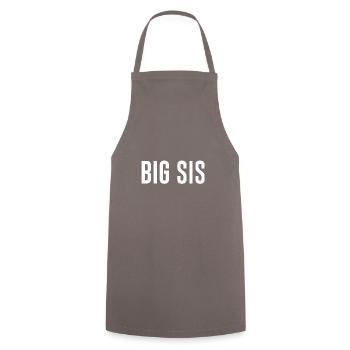 Big Sis Große Schwester Geschwister Geschenk - Kochschürze - Grau - Vorne - AI Model Male 185 dark (185cm)