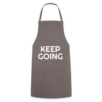 Continuez - Citations de motivation - Tablier de cuisine - gris - Devant - AI Model Male 185 dark (185cm)