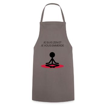 je suis zen et je vous emmerde - Tablier de cuisine - gris - Devant - AI Model Male 185 dark (185cm)