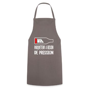 Parqueteur a besoin de pression t-shirt bière - Tablier de cuisine - gris - Devant - AI Model Male 185 dark (185cm)