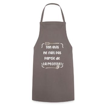 Ton avis ne fait pas partie de la recette! - Tablier de cuisine - gris - Devant - AI Model Male 185 dark (185cm)