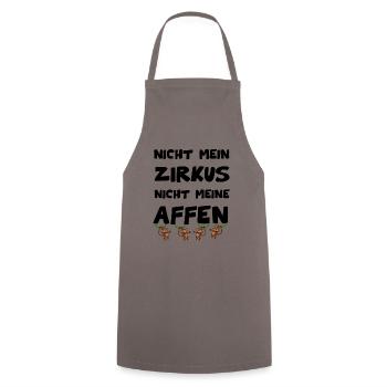 Nicht mein Zirkus - nicht meine Affen - Kochschürze - Grau - Vorne - AI Model Male 185 dark (185cm)