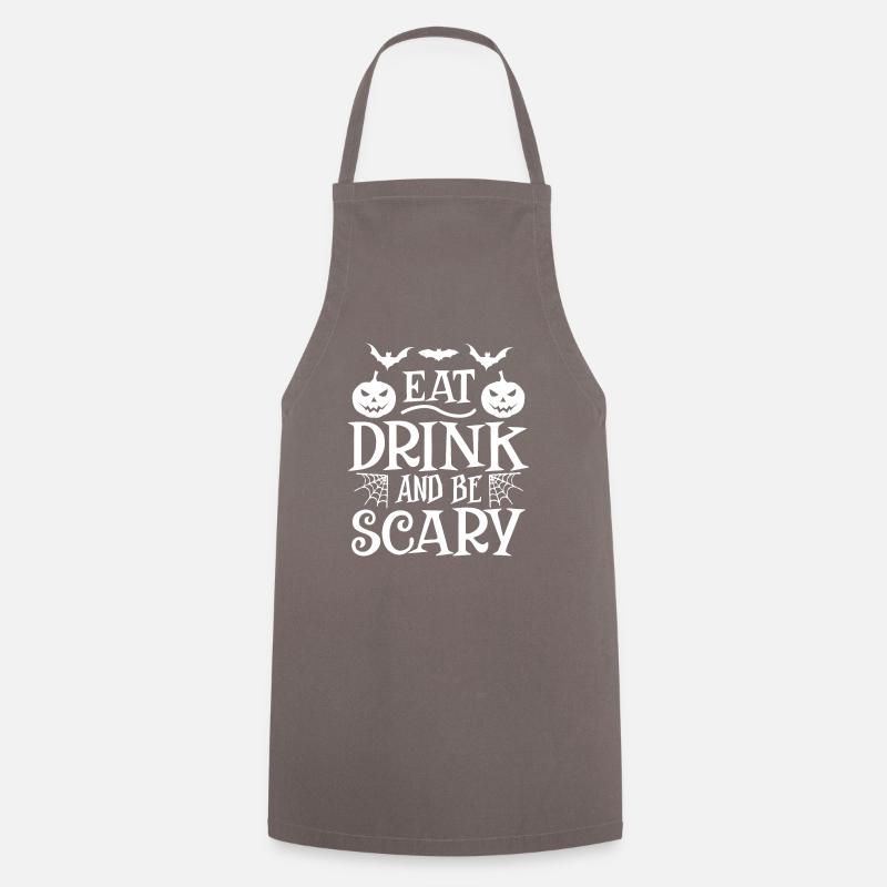 Eat drink and be scary - Cooking Apron - grey