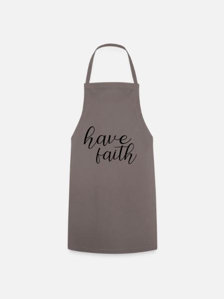 have faith - Kochschürze - Grau