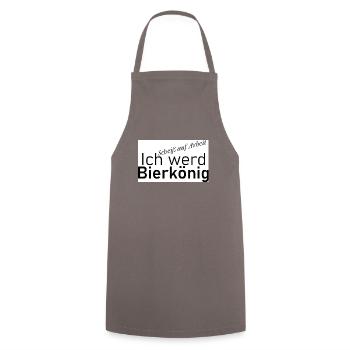 "Ich werd Bierkönig" - Schriftzug - Kochschürze - Grau - Vorne - AI Model Male 185 dark (185cm)