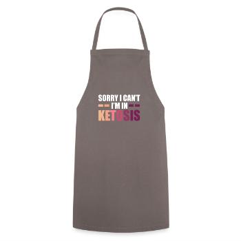 Unfortunately I can't, I'm in ketosis. - Cooking Apron - grey - Front - AI Model Male 185 dark (185cm)