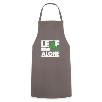 Laisse-moi tranquille - Tablier de cuisine - gris - Devant - AI Model Male 185 dark (185cm)