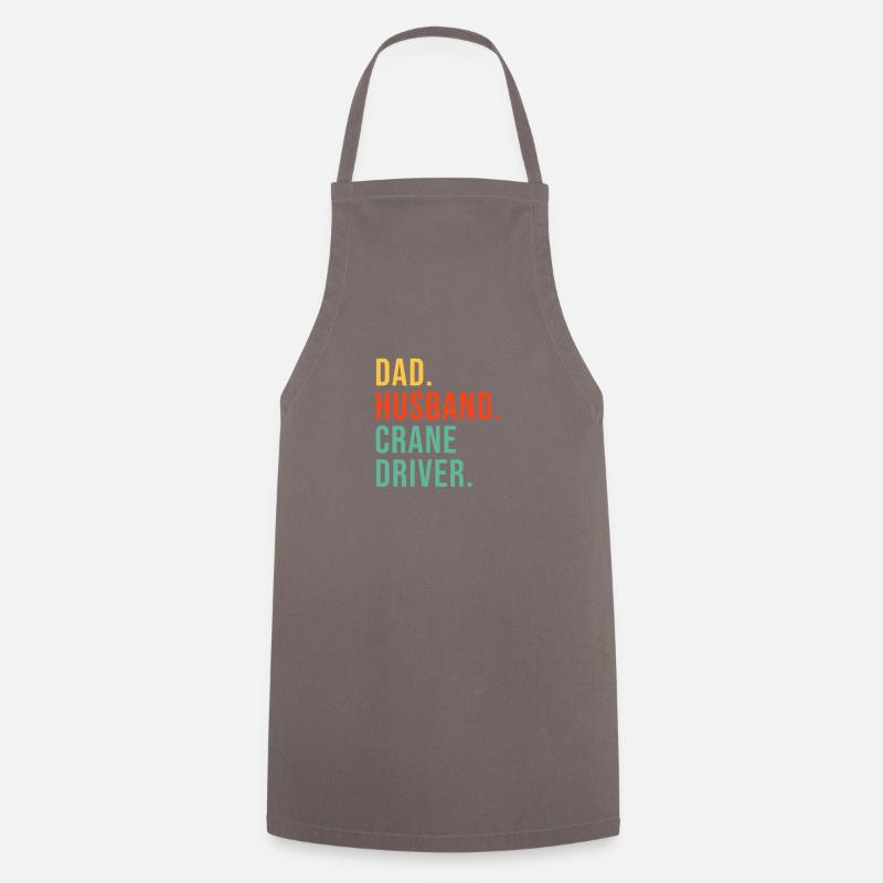Papa Husband Crane Operator Crane Operator Crane Cranes Crane - Cooking Apron - grey