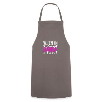 When in doubt dance it out - dancing - Cooking Apron - grey - Front - AI Model Male 185 dark (185cm)