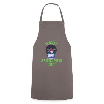le monde appartient à ceux qui codent geek maillot - Tablier de cuisine - gris - Devant - AI Model Male 185 dark (185cm)