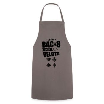BAC+8 BELOTE idée cadeau joueur humour drôle - Tablier de cuisine - gris - Devant - AI Model Male 185 dark (185cm)