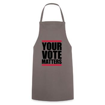 your vote matters Zitat - Kochschürze - Grau - Vorne - AI Model Male 185 dark (185cm)