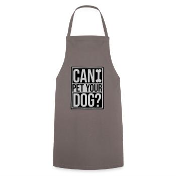 Caressez votre chien en disant - Tablier de cuisine - gris - Devant - AI Model Male 185 dark (185cm)