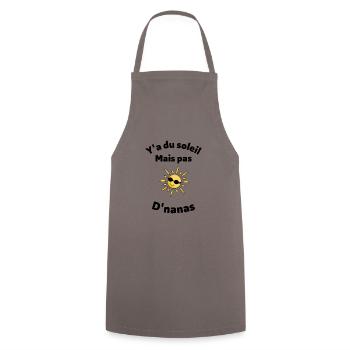 Il y a du soleil mais pas de nanas - Tablier de cuisine - gris - Devant - AI Model Male 185 dark (185cm)