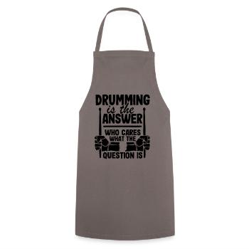 Drumming Is The Answer Drummer Gift Drums Funny - Cooking Apron - grey - Front - AI Model Male 185 dark (185cm)