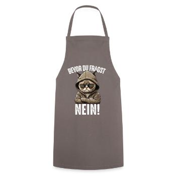 Bevor du fragst NEIN Katzen Spruch Katze - Kochschürze - Grau - Vorne - AI Model Male 185 dark (185cm)