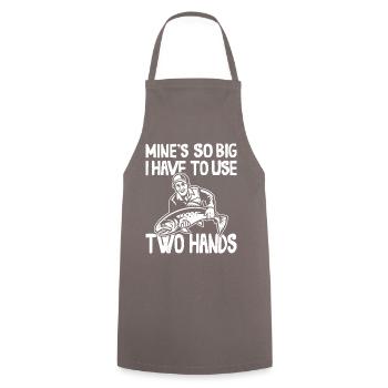 Mines So Big I Have To Use Two Hands Barsch - Kochschürze - Grau - Vorne - AI Model Male 185 dark (185cm)