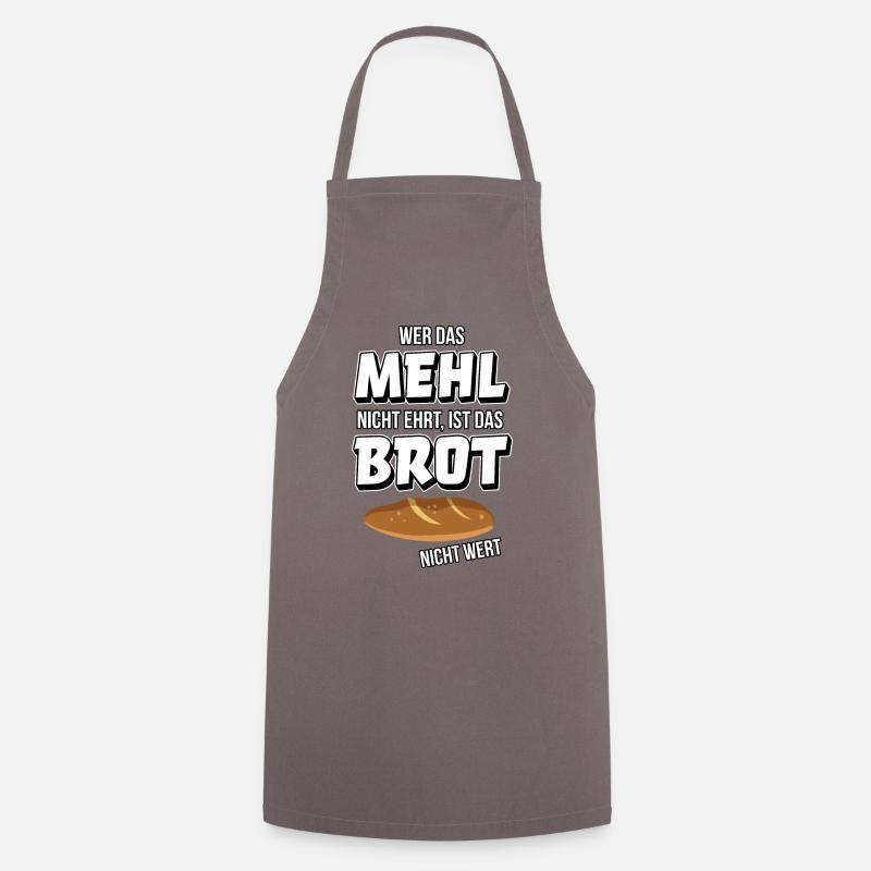 Bäcker Brot backen Mehl Bäckerin lustiger Spruch - Kochschürze - Grau