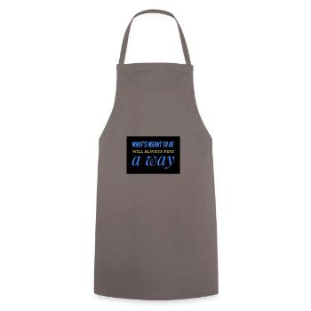 What is meant to happen always find a way - Cooking Apron - grey - Front - AI Model Male 185 dark (185cm)