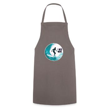 Surfer on the Wave I Need Wave - Cooking Apron - grey - Front - AI Model Male 185 dark (185cm)