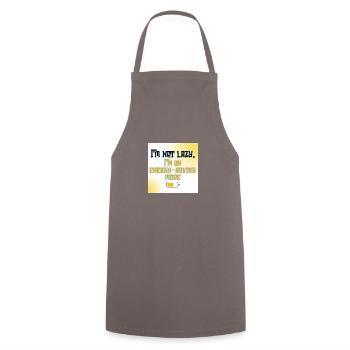 I’m Not Lazy, I’m on Energy-Saving Mode - Funny Qu - Cooking Apron - grey - Front - AI Model Male 185 dark (185cm)