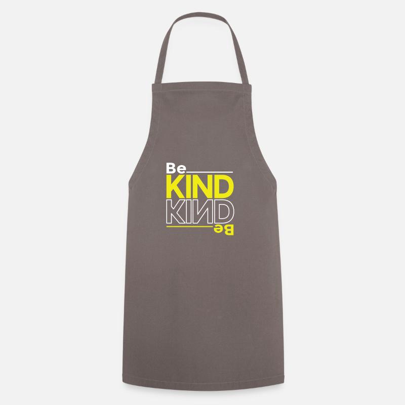 Be Kind - Kochschürze - Grau