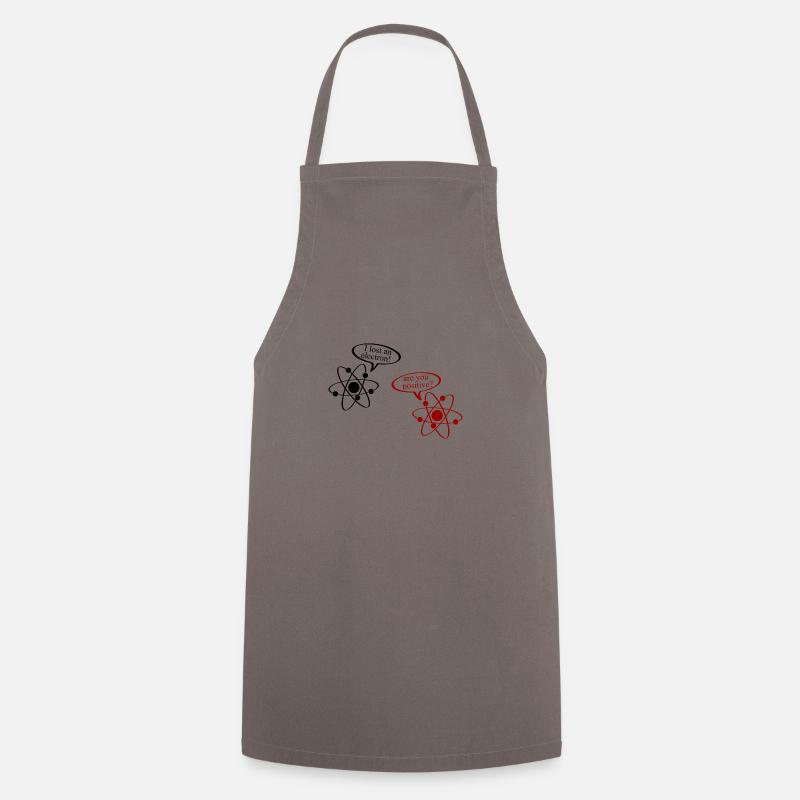 I lost an electron - Cooking Apron - grey