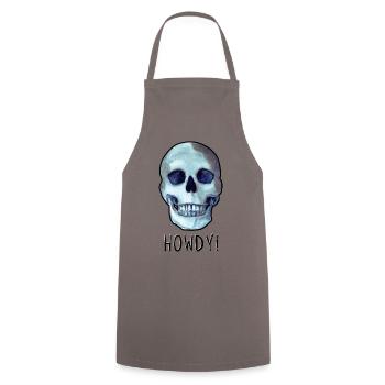 Crâne disant HOWDY! humour noir drôle - Tablier de cuisine - gris - Devant - AI Model Male 185 dark (185cm)