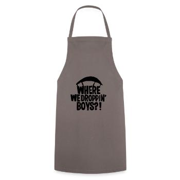 Where Are We Droppin Boys ? - Battle Royal - Kochschürze - Grau - Vorne - AI Model Male 185 dark (185cm)