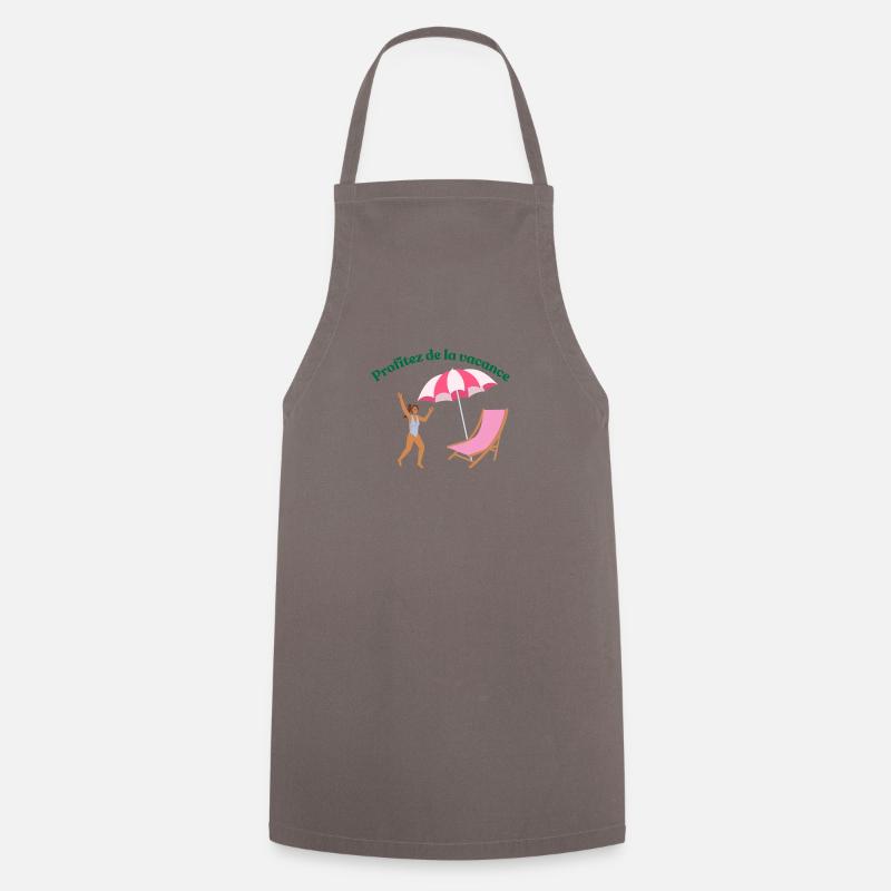 Profitez de la vacance - Tablier de cuisine - gris