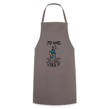 70 ans vieux monsieur anniversaire humour moi - Tablier de cuisine - gris - Devant - AI Model Male 185 dark (185cm)