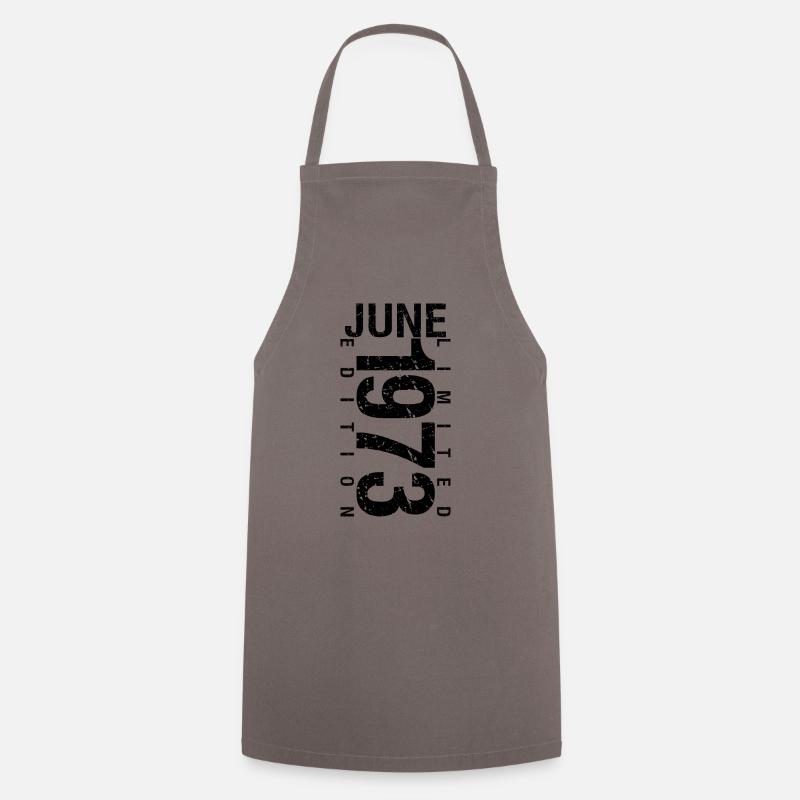 Geburtstag Juni 1973 Juni geboren im Juni 1973 - Kochschürze - Grau