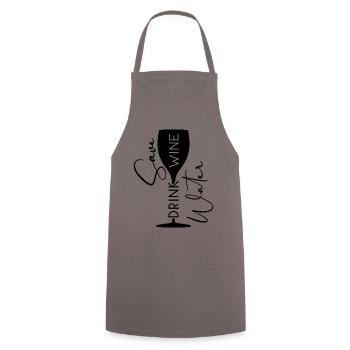 save water drink wine || Wine lovers - Cooking Apron - grey - Front - AI Model Male 185 dark (185cm)