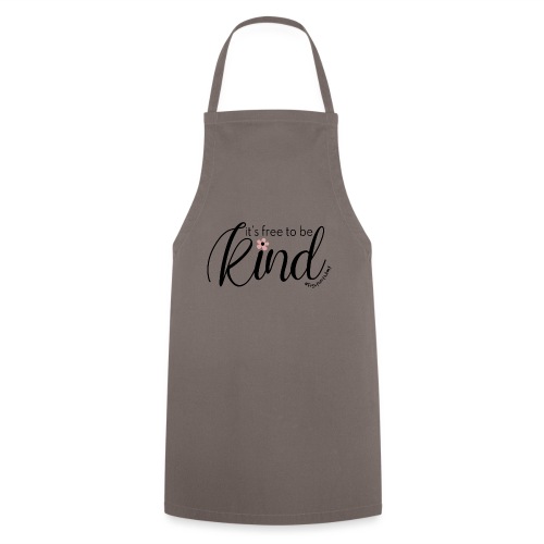 Amy's 'Free to be Kind' design (black txt) - Cooking Apron