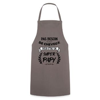 Papy Sans Cheveux Est Un Papy Cool - Tablier de cuisine - gris - Devant - AI Model Male 185 dark (185cm)