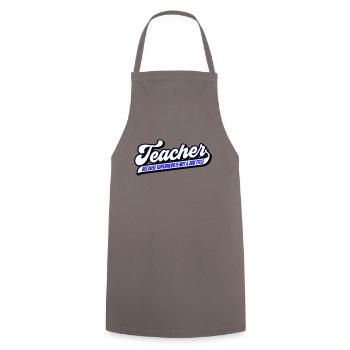 Teacher Teacher Superhero | Colors can be changed - Cooking Apron - grey - Front - AI Model Male 185 dark (185cm)