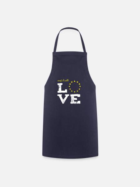 made it with love EU europe baby birth no brexit s - Kochschürze - Navy