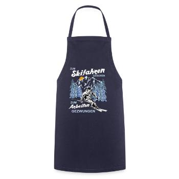 Zum Skifahren geboren, aber.... - Kochschürze - Navy - Vorne - AI Model Male 185 dark (185cm)