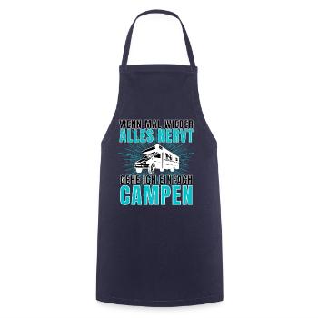 WENN ALLES NERVT, GEHE ICH CAMPEN! DAS CAMPER - Kochschürze - Navy - Vorne - AI Model Male 185 dark (185cm)