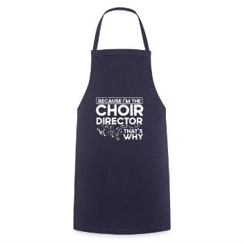 I am the choir director - Theatermusikerchor - Cooking Apron - navy - Front - AI Model Male 185 dark (185cm)