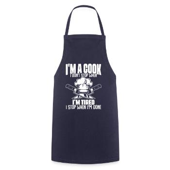 I Don't Stop When I'm Tired Fun Culinary - Cooking Apron - navy - Front - AI Model Male 185 dark (185cm)