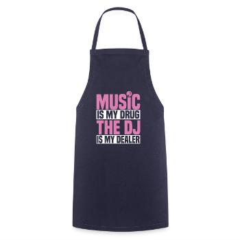 MUSIC IS MY DR*G, THE DJ IS MY DEAL*R - Kochschürze - Navy - Vorne - AI Model Male 185 dark (185cm)